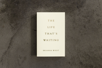 The Life That's Waiting